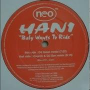 Hani Baby Wants To Ride Dj Isaac Remix 1999