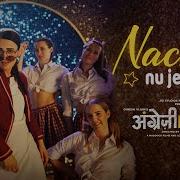 Nachne Nu Jee Karda