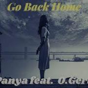 Dj Panya Feat O Gervasi Go Back Home