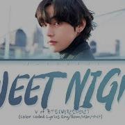 Bts Sweet Night