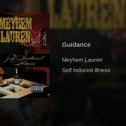 Meyhem Lauren Guidance