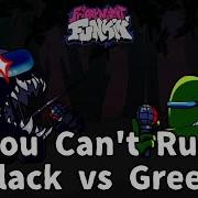 You Cant Run But Green Impostor Vs Red Imposter