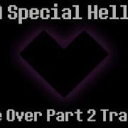 A Special Hell Glitchtale Game Over Part 2 Trailer Soundtrack Composed By Nevan Dove