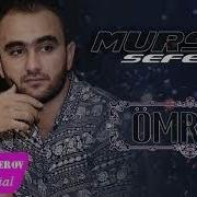 Mursel Seferov Omrum