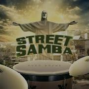 Hugo Doche Street Samba