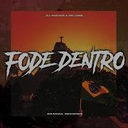 Fode Dentro Super Slowed