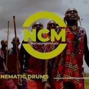 No Copyright Tribal Cinematic Drums