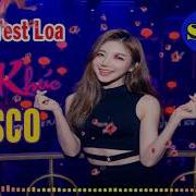 Nhạc Test Loa Lk Disco Căng Đét Hay Nhất 2019