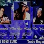 Bad Boys Blue The Turbo Megamix 2002 Hd