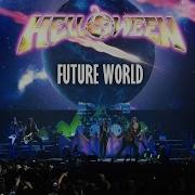 Helloween Future World