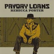 Payday Loans Rebecca Porter