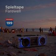 Farewell Extended Mix Spieltape