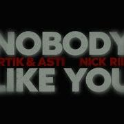 Nobody Like You