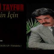 Ferdi Tayfur Senin Için