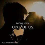 Enza Javad One Of Us Original Mix