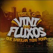 Mtg Automotivo Da Putaria Dj Vini Dos Fluxos