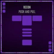 Reeon Push And Pull