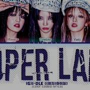 Super Lady G Idle