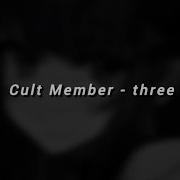 Cult Member Three