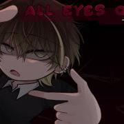 All Eys On You Meme Gacha