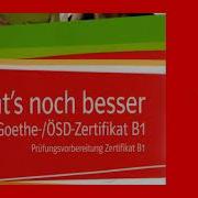 So Geht Noch Besser Zum Goethe Ösd Zertifikat B1 Cd2