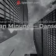 Andrian Minune Danseaza 2021