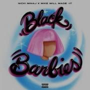 Nicki Minaj Black Barbies Oficial