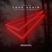 Vize Love Again Feat Alida Extended Mix