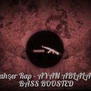 Ayan Ablalar Diss Bass