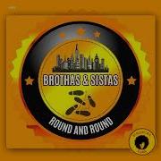 Brothas Sistas I Wanna Stand Extended Mix