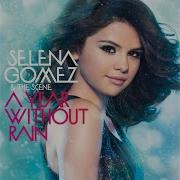 Selena Gomez Live Like There S No Tomorrow