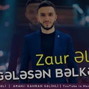 Zaur Eli Gelesen Belke Kamran Selimli 2020