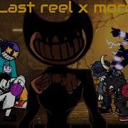 Last Reel X More
