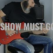 Queen The Show Must Go On Electric Guitar Cover By Kfir Ochaion