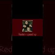Reden Speed Up