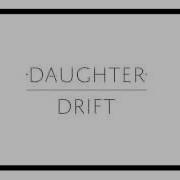 Daughter Drift