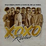 Rvfv X O X O Feat Rvfv Chiki El De La Vaina Bassboosted