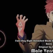 Fate Stay Night Unlimited Blade Works Op2 Brave Shine Aimer Male Ver