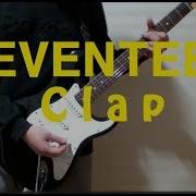 Seventeen 세븐틴 박수 Clap Guitar Cover 기타커버