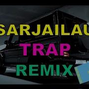 Sarjailau Trap