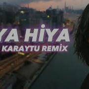 Hiya Hiya Fatih Karaytu Remix Arabic Remix Yeni 2023