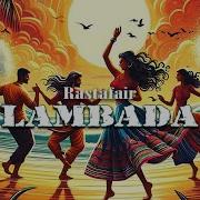 Rastafair Lambada