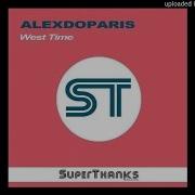 West Time Alexdoparis Alternative Remix