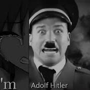 I Am Adolf Hitler Meme