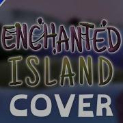 Enchanted Island Cover