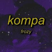 Frozy Kompa