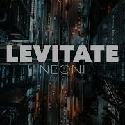 Neoni Levitate