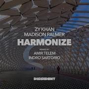 Zy Khan Madison Palmer Harmonize