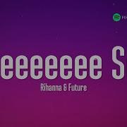 Loveeeeeee Song От Rihanna Feat Future Tik Tok