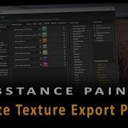 Substance Painter Create Export Texture Preset